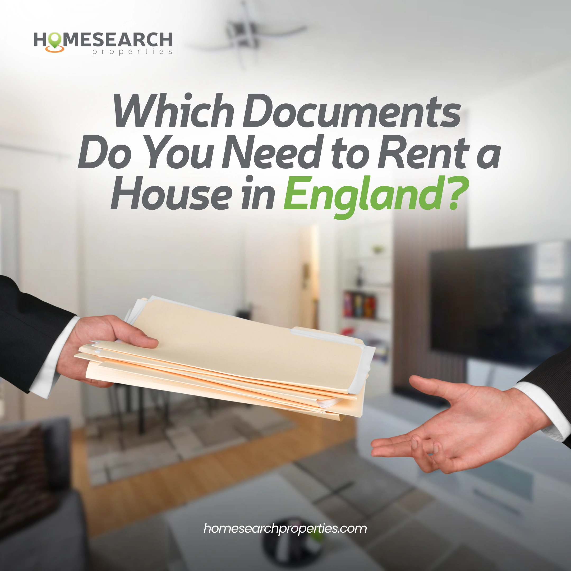 Which Documents Do You Need to Rent a House in England